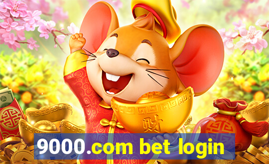 9000.com bet login